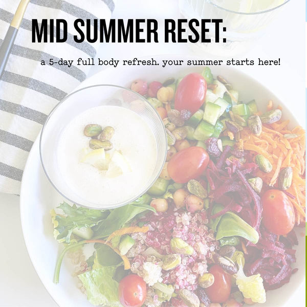 Mid Summer Reset
